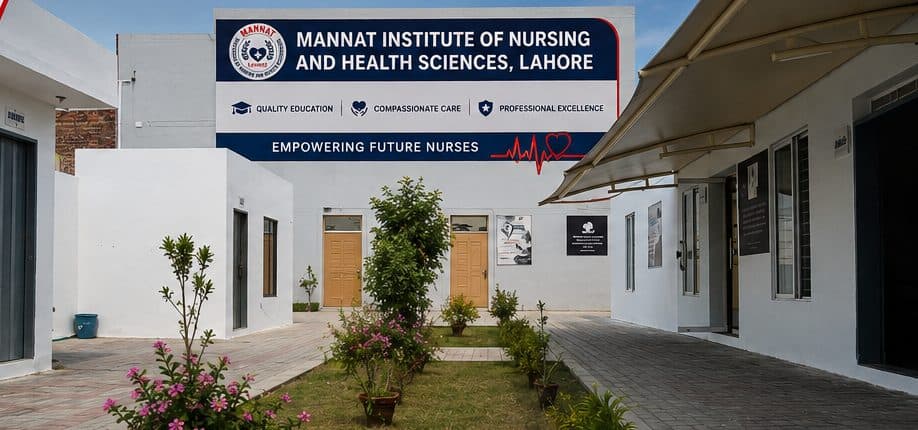 Mannat Institute of Nursing and Health Sciences campus courtyard, Lahore